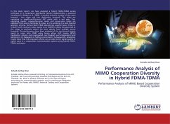 Performance Analysis of MIMO Cooperation Diversity in Hybrid FDMA-TDMA