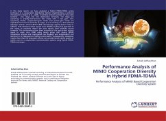 Performance Analysis of MIMO Cooperation Diversity in Hybrid FDMA-TDMA - Khan, Zuhaib Ashfaq