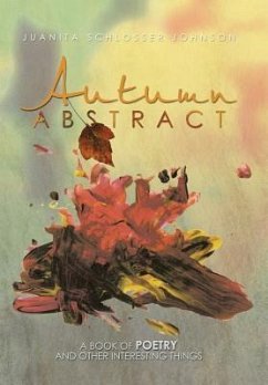 Autumn Abstract - Johnson, Juanita Schlosser