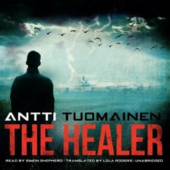 The Healer - Tuomainen, Antti