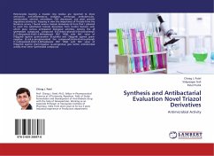 Synthesis and Antibactarial Evaluation Novel Triazol Derivatives - Patel, Chirag J.;Gali, Vidyasagar;Pratik, Patel