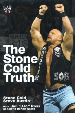 Stone Cold Truth - Austin, Steve