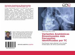 Variantes Anatómicas Rinosinusales más frecuentes identificadas por TC