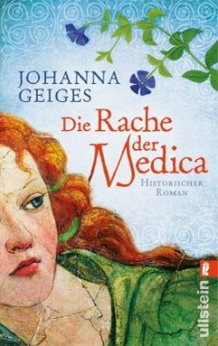 Die Rache der Medica / Heilerin Anna Bd.2 - Geiges, Johanna