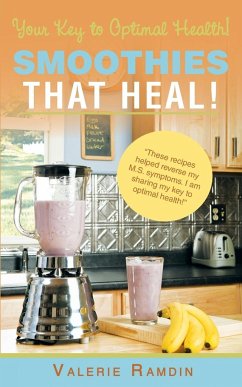 Smoothies That Heal! - Ramdin, Valerie