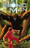 The Bionic Man Volume 2: Bigfoot