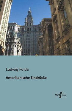 Amerikanische Eindrücke - Fulda, Ludwig