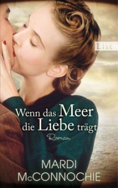 Wenn das Meer die Liebe trägt - McConnochie, Mardi