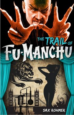 The Trail of Fu-Manchu - Rohmer, Sax