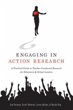 Engaging in Action Research - Parsons, Jim; Hewson, Kurtis; Adrian, Lorna; Day, Nicole