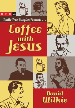 Coffee with Jesus - Wilkie, David