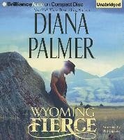 Wyoming Fierce - Palmer, Diana