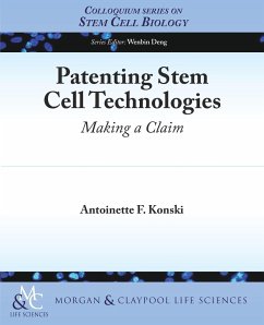 Patenting Stem Cell Technologies - Konski, Antoinette F.