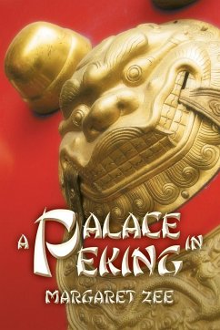 A Palace in Peking - Zee, Margaret