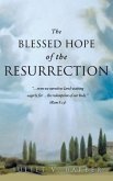 The Blessed Hope of the Resurrection