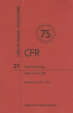 Food and Drugs, Parts 170 to 199 - National Archives And Records Administration