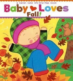 Baby Loves Fall! - Katz, Karen