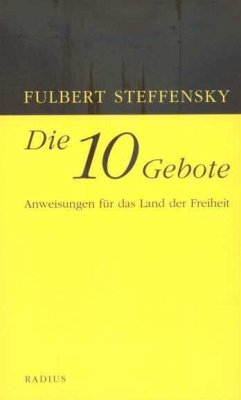 Die Zehn Gebote - Steffensky, Fulbert