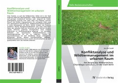 Konfliktanalyse und Wildtiermanagement im urbanen Raum