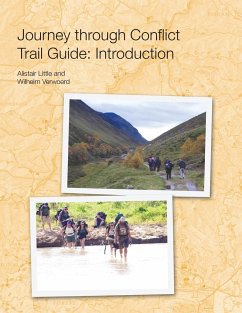 Journey Through Conflict Trail Guide - Little, Alistair; Verwoerd, Wilhelm