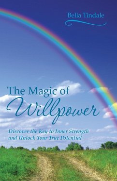 The Magic of Willpower - Tindale, Bella