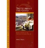 Truth about the Good: Moral Norms in the Thought of John Paul II Truth about the Good: Moral Norms in the Thought of John Paul II