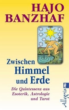 Zwischen Himmel und Erde - Banzhaf, Hajo