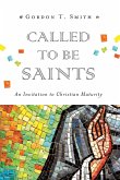 Called to Be Saints