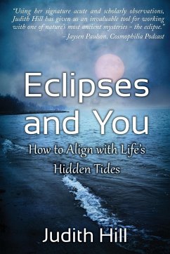 Eclipses and You - Hill, Judith