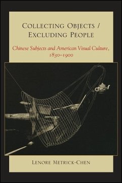 Collecting Objects/Excluding People - Metrick-Chen, Lenore