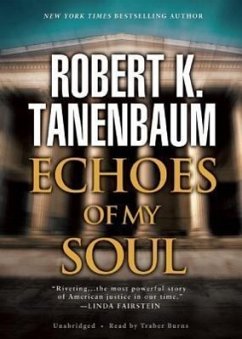 Echoes of My Soul - Tanenbaum, Robert K.