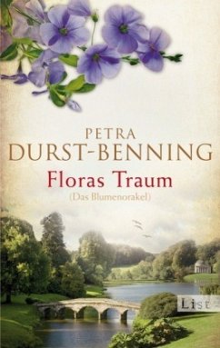 Floras Traum (Das Blumenorakel) - Durst-Benning, Petra