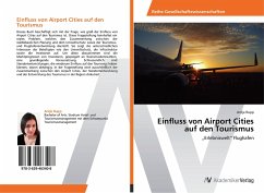 Einfluss von Airport Cities auf den Tourismus