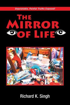 The Mirror of Life - Singh, Richard K.