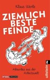 Ziemlich beste Feinde