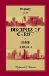 History of the Disciples of Christ in... - Bild 1