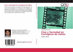 Cine y Sociedad en Cartagena de Indias - Miranda Pérez, Waydi