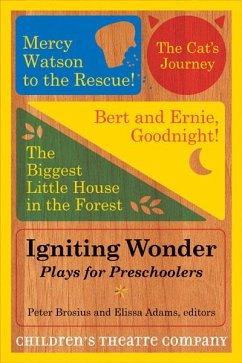 Igniting Wonder - Children's Theatre Company