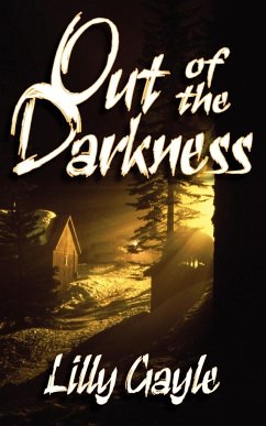 Out of the Darkness - Gayle, Lilly