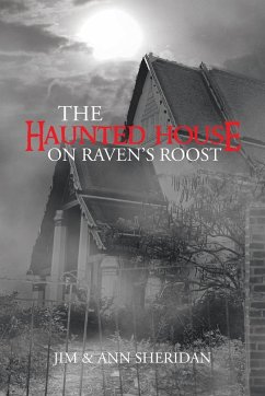 The Haunted House on Raven's Roost - Sheridan, Jim &. Ann