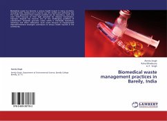 Biomedical waste management practices in Bareily, India - Singh, Amrita;Bhadouria, Rahul;Singh, A. P.