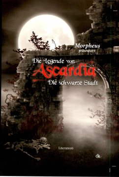 Die Legende von Ascardia (eBook, ePUB) - Morpheus