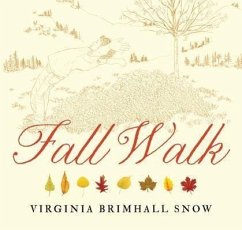 Fall Walk - Snow, Virginia B