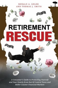 Retirement Rescue - Gelok, Ronald A; Smith, Thomas J