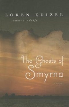 The Ghosts of Smyrna - Edizel, Loren