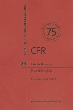 Internal Revenue, Part 600 to End - National Archives And Records Administration