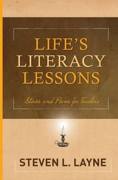 Life's Literacy Lessons - Layne, Steven