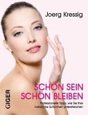 Schön sein - Schön bleiben