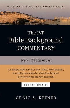 The IVP Bible Background Commentary: New Testament - Keener, Craig S.
