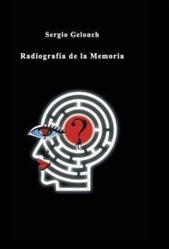 Radiografia de La Memoria - Gelonch, Sergio